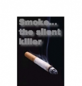 Smoke the silent killer 