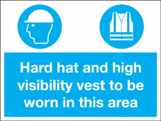 hard hat and high visibility vest to be worn 