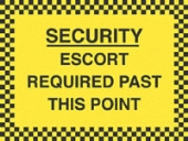 escort required past this point 