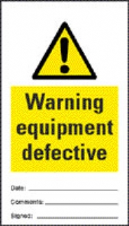 danger equipment defective  