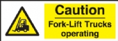 caution fork lift trucks 