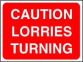 caution lorries turning 