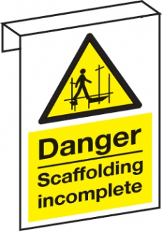 danger scaffold incomplete 