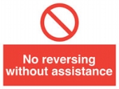no reversing without assistance 