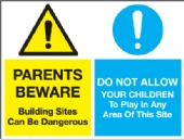 parents beware building sites dangerous
