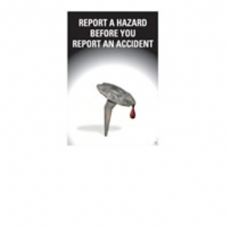 report hazard before you report an accident 