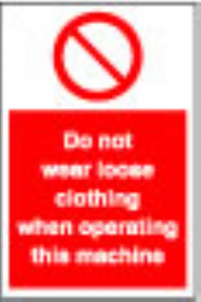 do not wear loose clothing