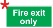 fire exit only fire exit only