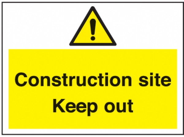 Construction site keep out 