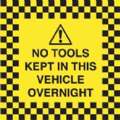 no tools kept in this vehicle overnight (reverse printed)