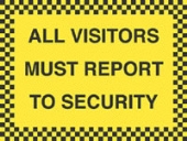 all visitors must report to security 
