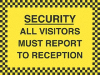 all visitors must report to reception 