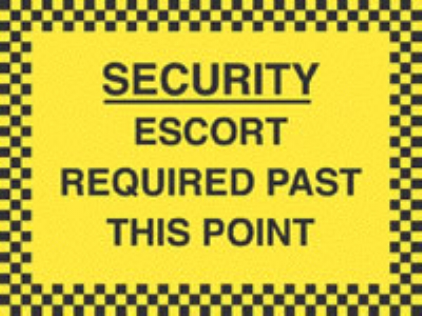 escort required past this point 