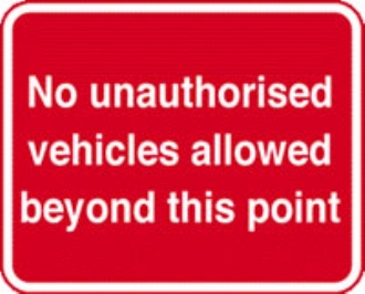 no unauthorised vehicles  c/w channel