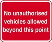 no unauthorised vehicles  c/w channel