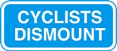 cyclists dismount no channel 