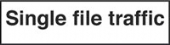 single file traffic supp. panel