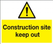 Construction Site keep out 