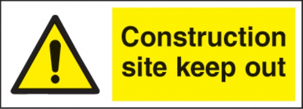 construction site keep out