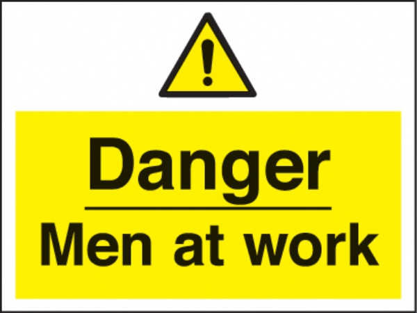 danger men at work 
