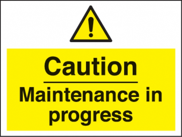 caution maintenance in progress 