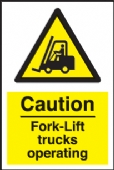 caution fork lift trucks 