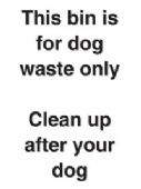 this bin is for dog waste only