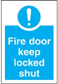 fire door keep locked shut 