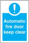 automatic fire door keep clear 