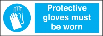 protective gloves must be worn 