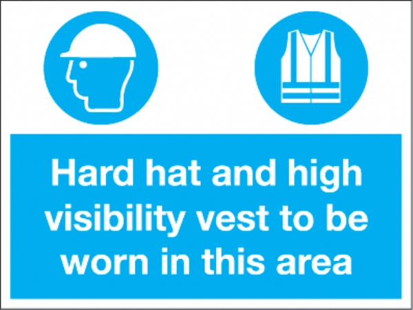 hard hat, high vis vest t be worn in area