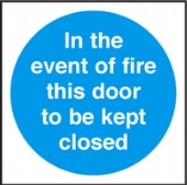 in event of fire this door to be kept closed