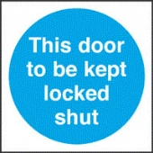 this door to be kept locked 