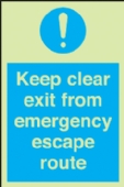 keep clear exit from emergency escape route 