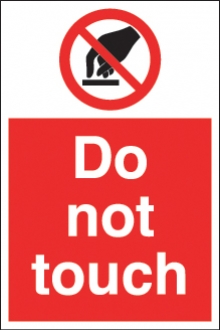 do not touch  
