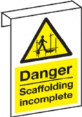 danger scaffold incomplete 