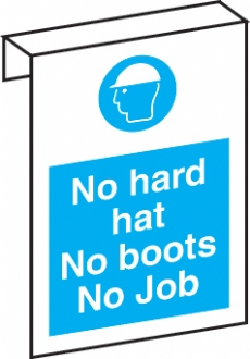 no hard hat no boots no job 