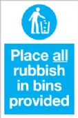 place all rubbish in bins provided 