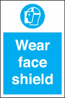 wear face shield 