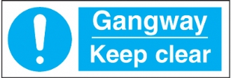 gangway keep clear 