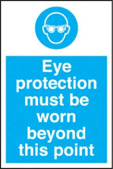 eye protection beyond this point 