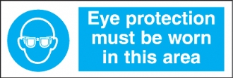 eye protection must be worn in this area 