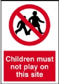 children must not play on site  