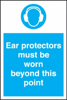 ear protectors must be worn beyond 