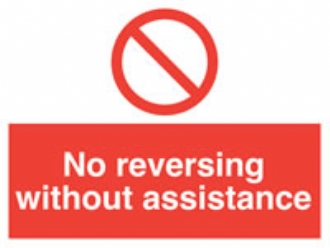 no reversing without assistance 