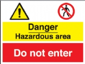 danger hazardous area - do not enter 